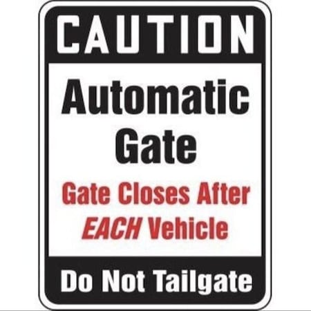 Accuform CAUTION SAFETY SIGN AUTOMATIC GATE FRS551RA FRS551RA
